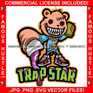 Trap Star Gangster Hustle Teddy Bear Stitches Cell Phone Money Stack Lean Purple Drink Hip Hop Rap Street Ghetto Hood Trap Plug JPG PNG SVG