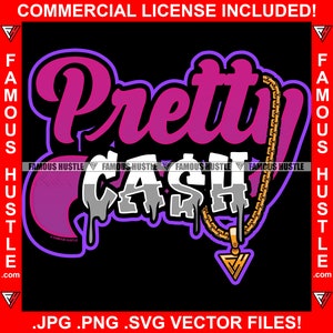 Hübsche Cash Gold Kette Kette Dripping Hustle Woman Drip Female Quote Girl Spruch Hustle Rap Hip Hop Ghetto Trap Plug Hustler JPG PNG SVG