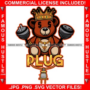 Plug Gangster Teddy Bear King Dollar Sign Eye Electrical Cord Tattoo Hip Hop Rap Hustling Hustler Cartoon Character Art Logo JPG PNG SVG Cut