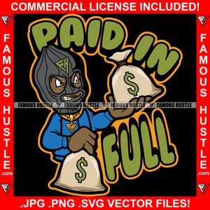 Betaald in volledige zwarte gangster stripfiguur Geld Ski Masker Twee Cash Money Bag Gold Jewelry Rap Hip Hop Thug Quote Art JPG PNG SVG Cut File