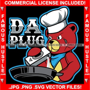 Da Plug Gangster Hustle Teddy Bär Koch Koch Tattoo Tears Kochen Backen Soda Rap Hip Hop Thug Rapper Kapuze Ghetto Trap Plug JPG PNG SVG Cut