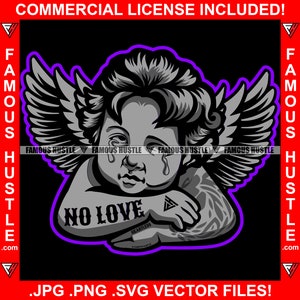 Famous Hustle Angel Statue No Love Tattoo Crying Wings Rapper Baller Trapper Hustling Plug Trap Hood Thug Cartoon Character Art JPG PNG SVG