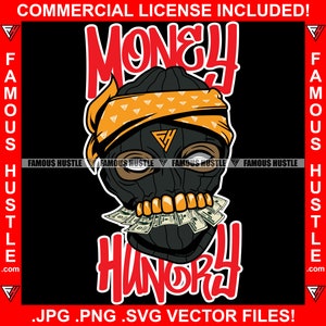Money Hungry Gangster Gold Teeth Ski Mask Bandanna Cash Hustle Hustler Rap Hip Hop Trap Plug Gang Member Ghetto Hood Art Logo JPG PNG SVG