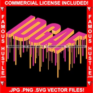 IDGAF I Don't Give A F*uck Art Dripping Text Wort Tropf Typography Rapper Graffiti Street Urban Concept Art Logo Jpg PNG SVG Cut