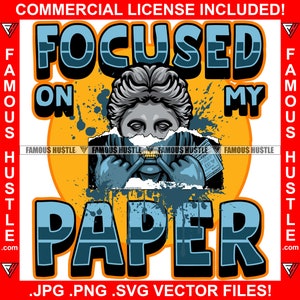 Focused On My Paper Statue Showing Gold Teeth Cash Money Stack Ripped Concept Drip Dripping Tattoo Street Trap Hood Logo Art JPG PNG SVG Cut