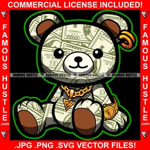 Super carino famoso Hustle Teddy Bear Made From Cash Dollar 100 Bill Pattern Money Gold Watch Orecchini Gangster Tattoo Quote Art JPG PNG SVG