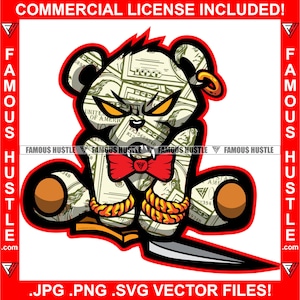 Famous Hustle Gangster Teddy Money Bear Plug Trap Hood Thug Gang Street Mafia Mob Ghetto Cartoon Character Famous Tattoo Hustler JPG PNG SVG