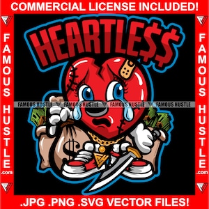 Heartless Gangster Heart Cartoon Character Tattoo Money Bag Knife Cash Famous Hustle Savage Hustler Rap Hip Hop Trap Plug Boss JPG PNG SVG