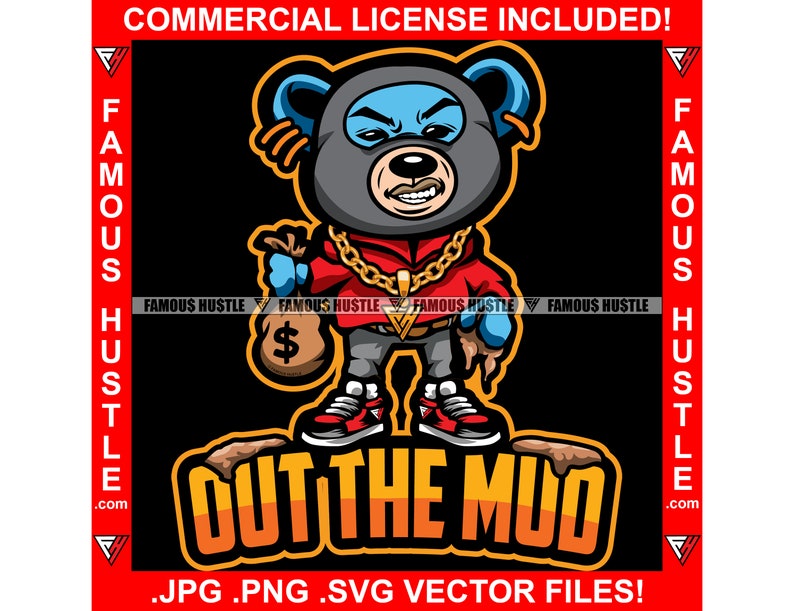 Out The Mud Gangster Teddy Bear Ski Mask Money Bag Gotpping Gold Necklace Drip Hip Hop Rap Street Hustler Hustling Trap Plug Art JPG PNG SVG imagen 2