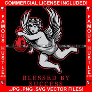 Blessed By Success Angel Wing Statue Money Bag Gangster Art Rich Hustle Grind Hustler Trap Plug Ghetto Hood Rap Hip Hop Logo JPG PNG SVG Cut