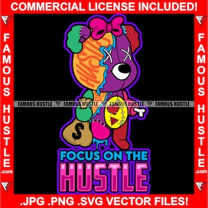 Concéntrese en el ajetreo Lindo horror Femenino osito de peluche Brazo Mujer sosteniendo dinero en efectivo Bolsa de dinero Chica Arco Parche Hustler Cita Arte JPG PNG SVG