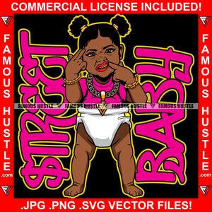 Street Baby Black Girl Gold Teeth Diamond Chain Female Woman Hustle Lady Hustler Hip Hop Rap Hood Ghetto Swag Thug Trap Plug Art JPG PNG SVG