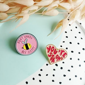 Emaille Pin mit Spruch I Anstecker Love Happy You're Strong I Metall Pin Bild 2