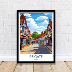May include: A colorful illustration of a street scene in Reigate, Surrey. The street is lined with brick buildings with half-timbered facades. The buildings have colorful shop fronts and windows. The street is empty except for a few people walking in the distance. The sky is blue with white clouds.