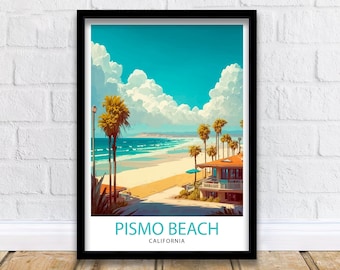Pismo Beach California Travel Print| Pismo Beach Wall Art Pismo Beach Home Decor California Coastal Art Travel Poster Gift