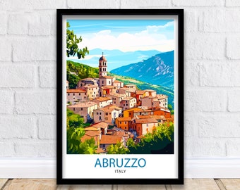 Abruzzo Italy Travel Print Wall Decor Wall Art Abruzzo Landscape Wall Hanging Home Décor Italian Region Gift Art Lovers Scenic Print