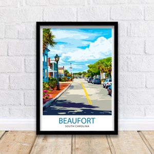 Beaufort South Carolina Travel Print Wall Decor Wall Art Historic Beaufort Wall Hanging Home Décor Southern Charm Gift Art Lovers