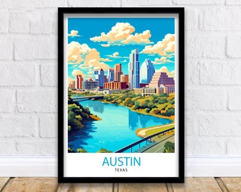 Austin Texas Travel Print| Austin Wall Art Texas Home Decor Austin Texas Illustration Travel Poster Gift for Austin Texas Austin Cityscape