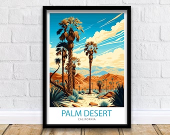 Palm Desert California Travel Print| Palm Desert Wall Art Palm Desert Home Decor Palm Desert Illustration Palm Desert Travel Poster