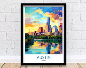 Austin Texas Travel Print Wall Decor Wall Art Austin Wall Hanging Home Décor Austin Gift Art Lovers Texas Art Lover Gift Print Art