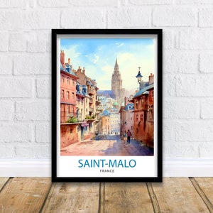 St Malo France Travel Print  St Malo Wall Art St Malo Home Decor St Malo Illustration Travel Poster Gift For St Malo France Home