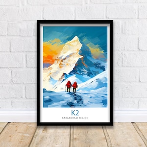 K2 Berg Poster Berg Karakoram Kette Bergsteiger K2 Poster Pakistan Gipfel K2 Gipfel Wand Kunst Bergsteigen Geschenk