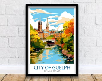 Guelph Ontario Print  Guelph Decor Guelph Poster Guelph Art Guelph Wall Art Gift for Guelph Fans Guelph Home Decor