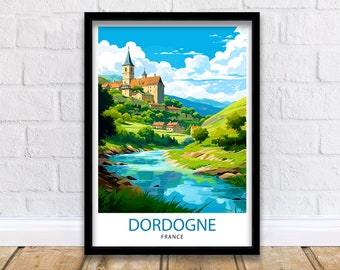 Dordogne France Travel Print  Dordogne Wall Decor Dordogne Poster France Travel Prints Dordogne Art Print Dordogne Illustration Dordogne