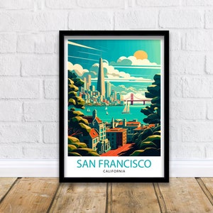 San Francisco Travel Print  San Francisco Wall Art San Francisco Illustration San Francisco Poster Gift For San Francisco San Francisco Home