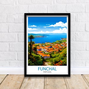 Funchal Portugal Print  Funchal Wall Decor Funchal Poster Funchal Art Print Funchal Wall Art Gift for Funchal Travel Funchal Home Decor