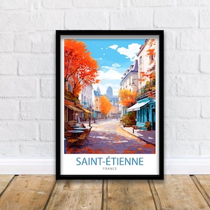 Saint-Étienne France Travel Print  Saint-Étienne Wall Decor Saint-Étienne Poster France Travel Prints Saint-Étienne Art Print Saint-Étienne