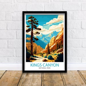 Kings Canyon National Park Travel Print| Kings Canyon Wall Art California National Park Illustration Travel Poster Gift for Kings Canyon