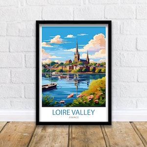Loire Valley France Travel Print  France Wall Decor Loire Valley Poster Châteaux de la Loire Prints France Art Print Loire Valley