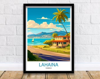 Lahaina, Hawaii Travel Print| Lahaina Wall Decor Lahaina Poster Hawaii Travel Prints Lahaina Art Print Lahaina Illustration Lahaina Wall Art