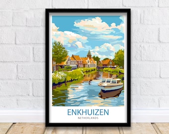 Enkhuizen Niederlande Reise Poster Niederländische Hafenstadt Kunst Historischer Seehafen Druck Kulturerbe Wanddekoration Niederlande Maritim