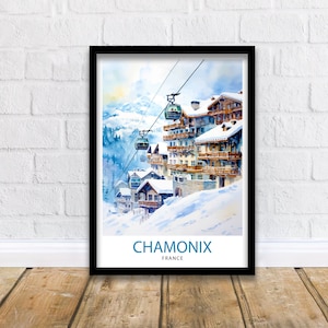 Chamonix France Print Chamonix Decor Chamonix Poster Chamonix Art Chamonix Wall Art Gift for Alpine Lovers Chamonix Home Decor