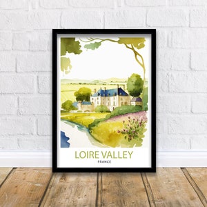 Loire Valley France Travel Print  France Wall Decor Loire Valley Poster Châteaux de la Loire Prints France Art Print Loire Valley