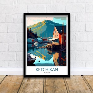 Ketchikan Alaska Travel Print  Ketchikan Wall Art Alaska Coastal Decor Travel Poster Ketchikan Scenic Print, Home Decor