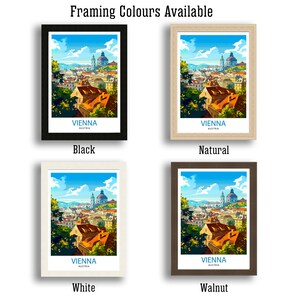 May include: Four different framing options for a print of Vienna, Austria. The framing options are black, natural, white, and walnut.