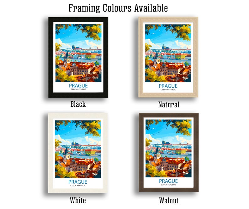 May include: Four different framing options for a print of Prague, Czech Republic. The framing options are black, natural, white, and walnut.