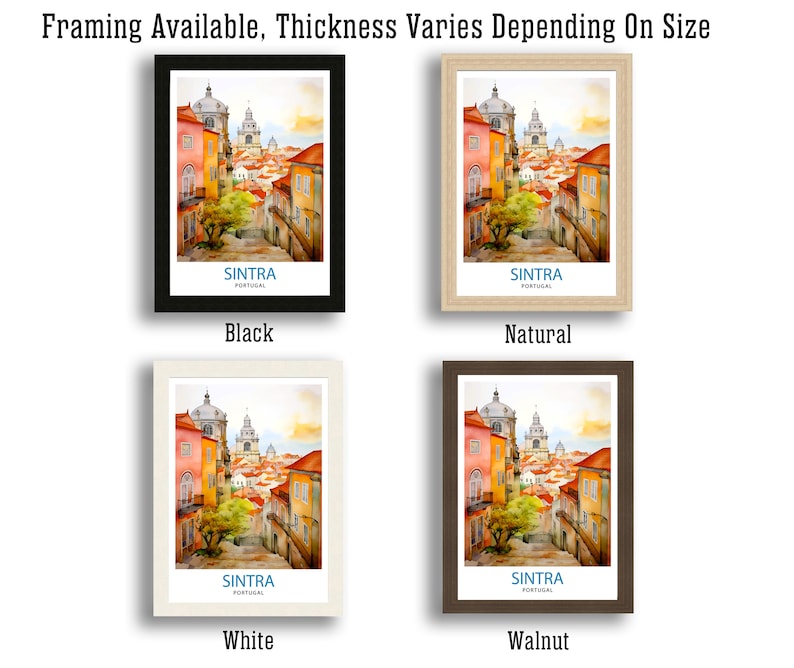 Puede incluir: Cuatro opciones de marco diferentes para una pintura de acuarela de una escena callejera en Sintra, Portugal. Los marcos son negro, madera natural, blanco y nogal. La pintura representa una calle estrecha con edificios coloridos y una iglesia en el fondo.