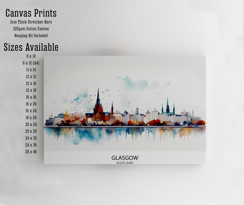 May include: Watercolor painting of the Glasgow skyline with a reflection in the water. The painting is available in various sizes, from 8x10 inches to 28x40 inches. 2cm thick stretcher bars, 325gsm cotton canvas, hanging kit included.