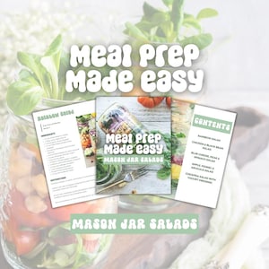 Può includere: Un primo piano di un libro di ricette di insalate in barattolo con il titolo "Meal Prep Made Easy: Mason Jar Salads". Il libro presenta un'insalata colorata in un barattolo di vetro e un elenco di ingredienti.