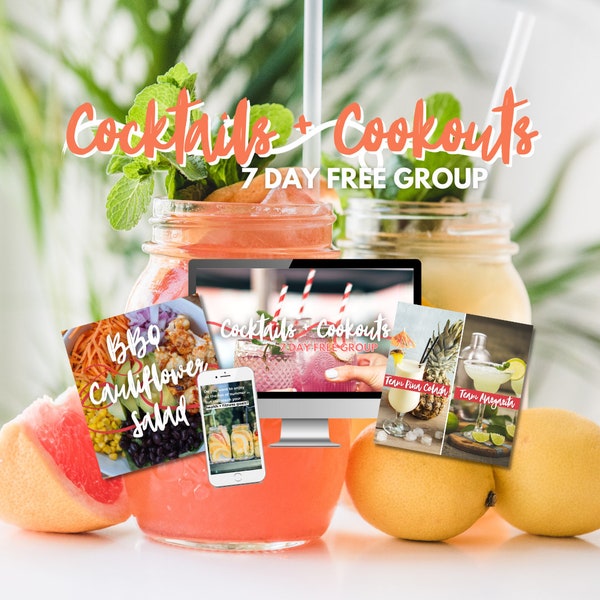 Cocktails + Cookouts Free Group Guide for Beachbody Coaches