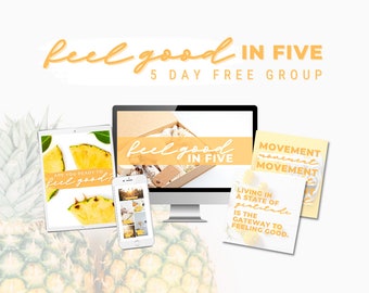 Feel Good in Five Free Group Guide for Health and Wellness Coaches
