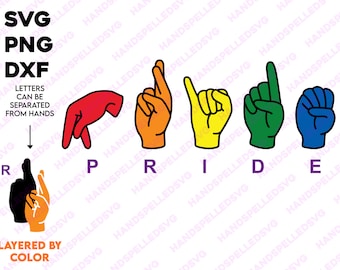 Puede incluir: Un diseño gráfico que muestra la palabra "ORGULLO" deletreada en lenguaje de señas americano (ASL), cada mano coloreada con los colores del arcoíris. La imagen también incluye los tipos de archivo SVG, PNG y DXF, con texto que indica que las letras se pueden separar.