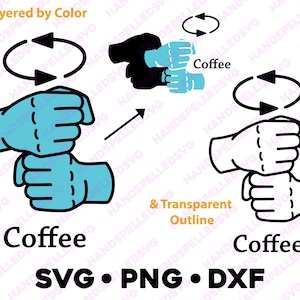 Café Lenguaje de señas americano Mano SVG PNG DXF / Capas por color / Asl Café Taza Diseño Divertido Maestro Regalo Corte Archivo Cricut Silueta