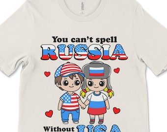 T-shirt politique drôle, t-shirt satire politique, chemise Russie drôle, humour politique, vous ne pouvez pas épeler la Russie sans les États-Unis, T-shirt sarcastique
