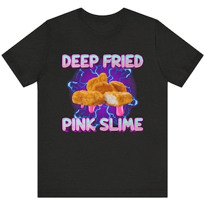 Chemise pépites de poulet, t-shirt filets de poulet, chemise sans charnière, pépites de poulet, t-shirt de restauration rapide, t-shirt meme, chemise drôle de nourriture, slime rose