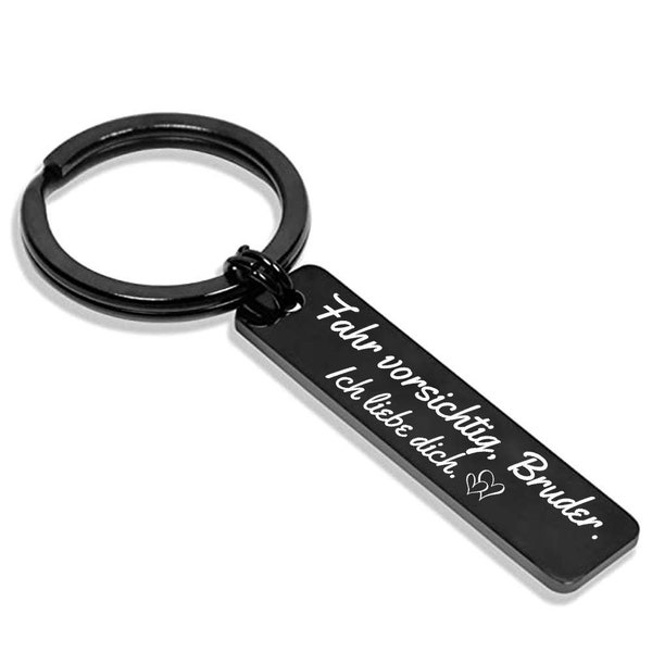 Keychain with engraving Drive carefully Mama Papa Grandma Grandpa Brother Sister Treasure as a lucky charm and guardian angel